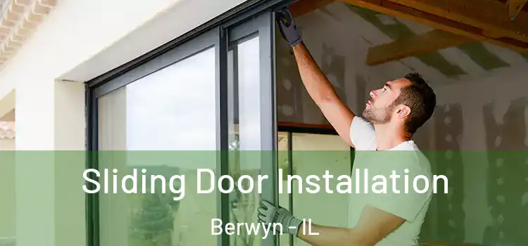 Sliding Door Installation Berwyn - IL