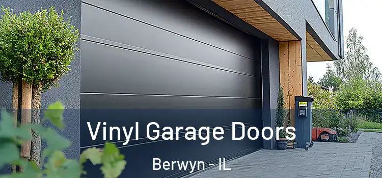  Vinyl Garage Doors Berwyn - IL